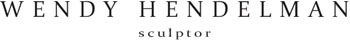 Wendy Hendelman Sculptor